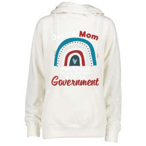 I Don't Coparent With The Governt Respect Freedom Gift Womens Funnel Neck Pullover Hood