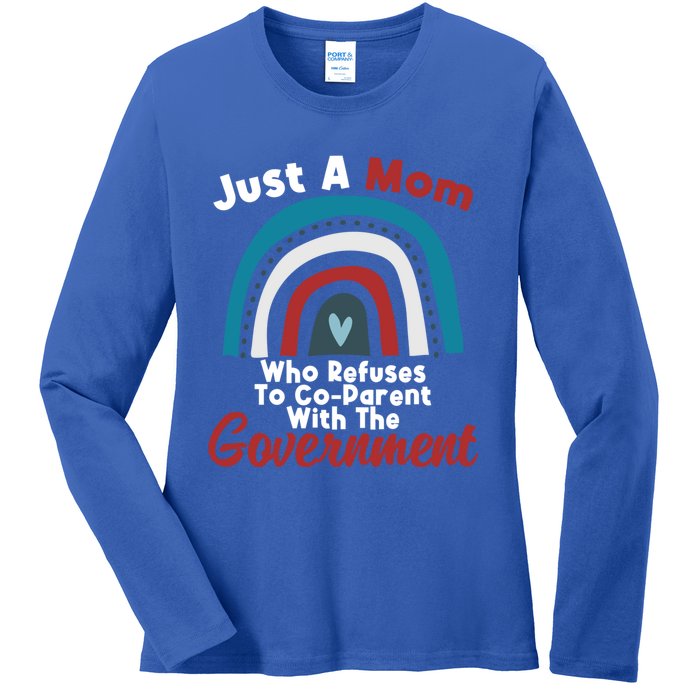 I Don't Coparent With The Governt Respect Freedom Gift Ladies Long Sleeve Shirt