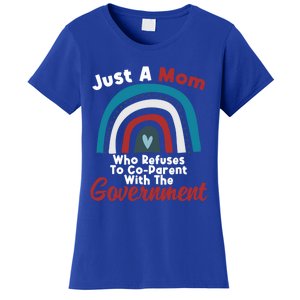 I Don't Coparent With The Governt Respect Freedom Gift Women's T-Shirt