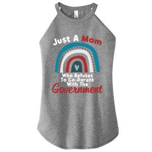 I Don't Coparent With The Governt Respect Freedom Gift Women's Perfect Tri Rocker Tank