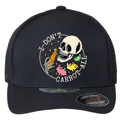 I Don't Carrot All Easter Skull Funny Easter Skeleton Flexfit Unipanel Trucker Cap