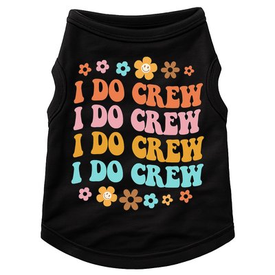 I Do Crew Bride & Bridesmaid Groovy Bachelorette Matching Doggie Tank