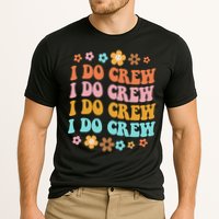 I Do Crew Bride & Bridesmaid Groovy Bachelorette Matching Performance Shirt