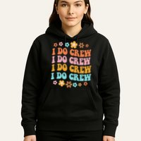 I Do Crew Bride & Bridesmaid Groovy Bachelorette Matching Hoodie