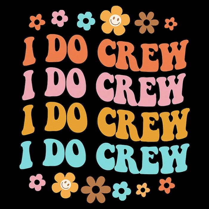 I Do Crew Bride & Bridesmaid Groovy Bachelorette Matching Button