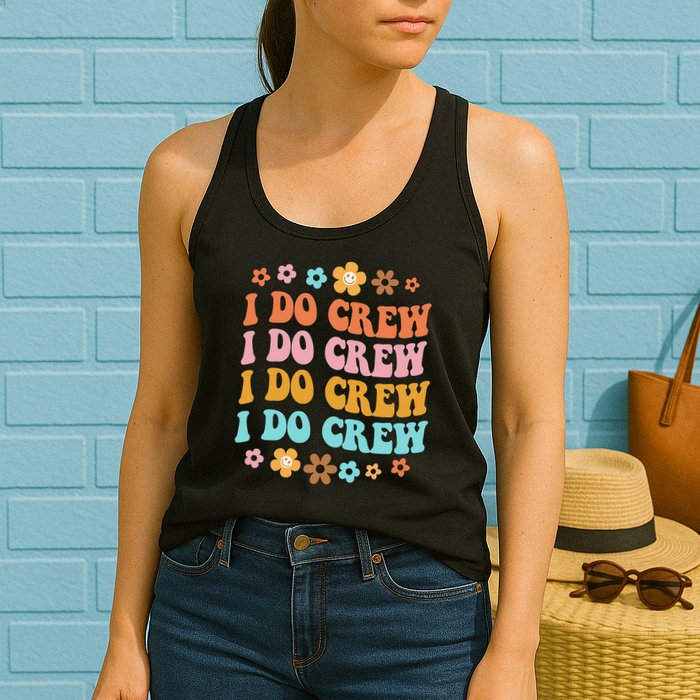 I Do Crew Bride & Bridesmaid Groovy Bachelorette Matching Womens Tank Top
