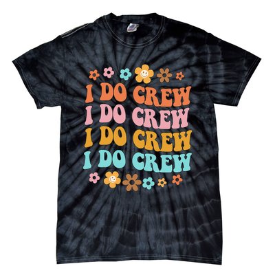 I Do Crew Bride & Bridesmaid Groovy Bachelorette Matching Tie-Dye T-Shirt