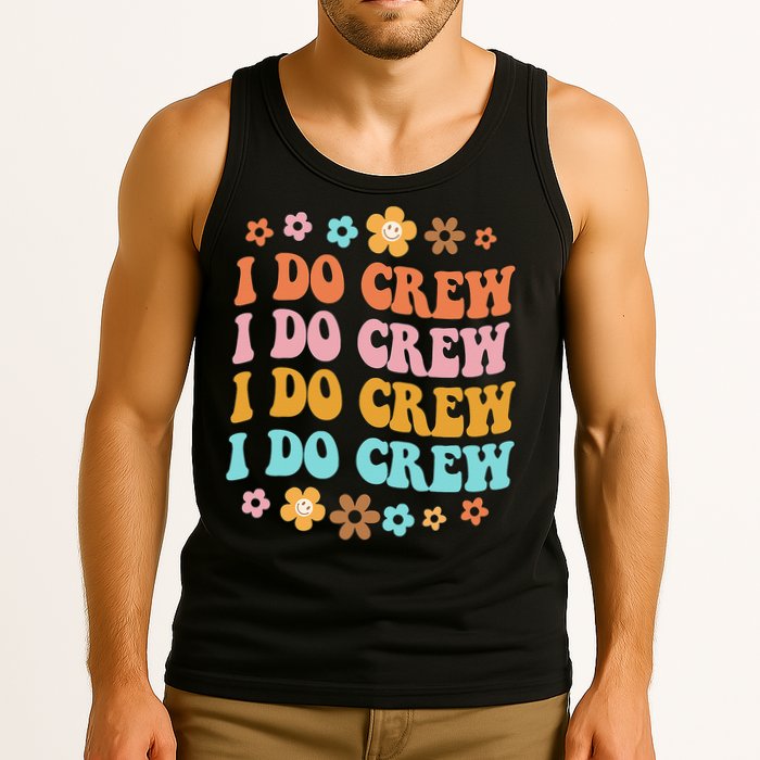 I Do Crew Bride & Bridesmaid Groovy Bachelorette Matching Tank Top