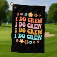 I Do Crew Bride & Bridesmaid Groovy Bachelorette Matching Golf Towel