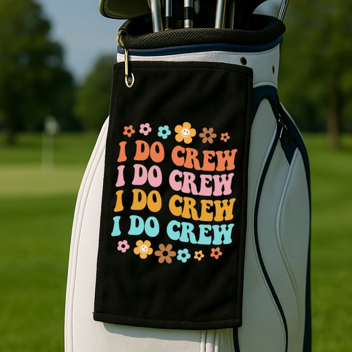 I Do Crew Bride & Bridesmaid Groovy Bachelorette Matching Golf Towel