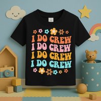 I Do Crew Bride & Bridesmaid Groovy Bachelorette Matching Toddler T-Shirt