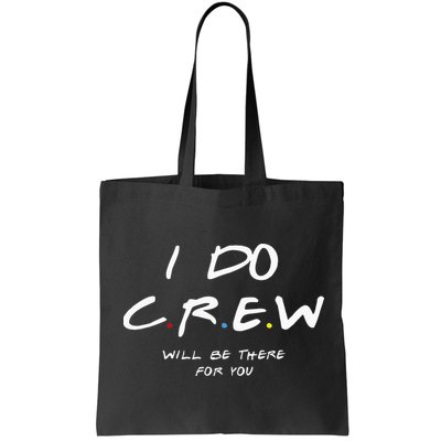 I Do Crew Bachelorette Party Men & Women Bag