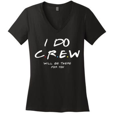 I Do Crew Bachelorette Party Men & Women Women's V-Neck T-Shirt