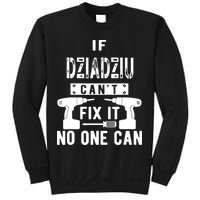 If Dziadziu Can't Fix It No One Can Poland Polish Grandpa Sweatshirt