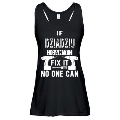 If Dziadziu Can't Fix It No One Can Poland Polish Grandpa Ladies Essential Flowy Tank