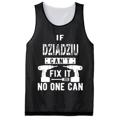 If Dziadziu Can't Fix It No One Can Poland Polish Grandpa Mesh Reversible Basketball Jersey Tank