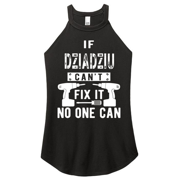 If Dziadziu Can't Fix It No One Can Poland Polish Grandpa Women's Perfect Tri Rocker Tank