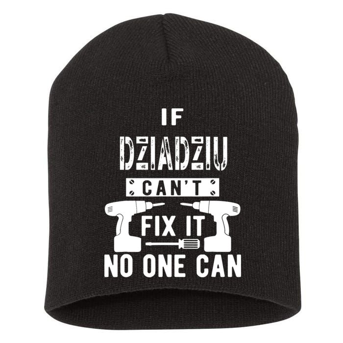 If Dziadziu Can't Fix It No One Can Poland Polish Grandpa Short Acrylic Beanie