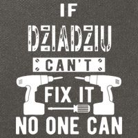 If Dziadziu Can't Fix It No One Can Poland Polish Grandpa Cotton Canvas Backpack