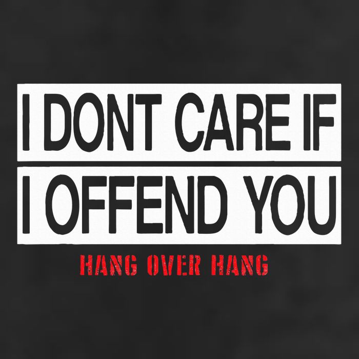 I DonT Care If I Offend You 25L Jumbo Tote