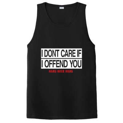 I DonT Care If I Offend You PosiCharge Competitor Tank