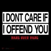 I DonT Care If I Offend You Wool Snapback Cap