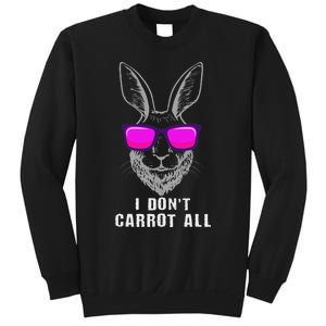 I DonT Carrot All Rabbit Pun Bunny Lover Pet Bunnies Owner Sweatshirt