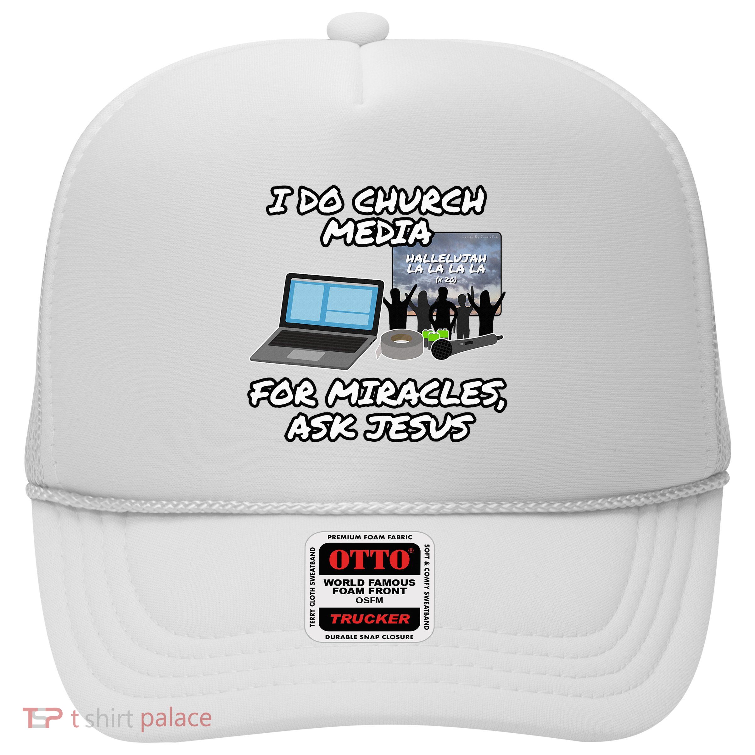 I Do Church Media For Miracles Ask Jesus Audio Tech Trucker Hat