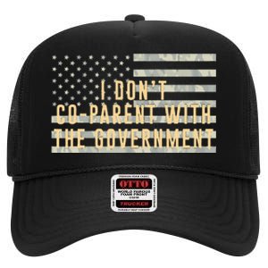 I Don’t Coparent With The Government American Flag High Crown Mesh Back Trucker Hat