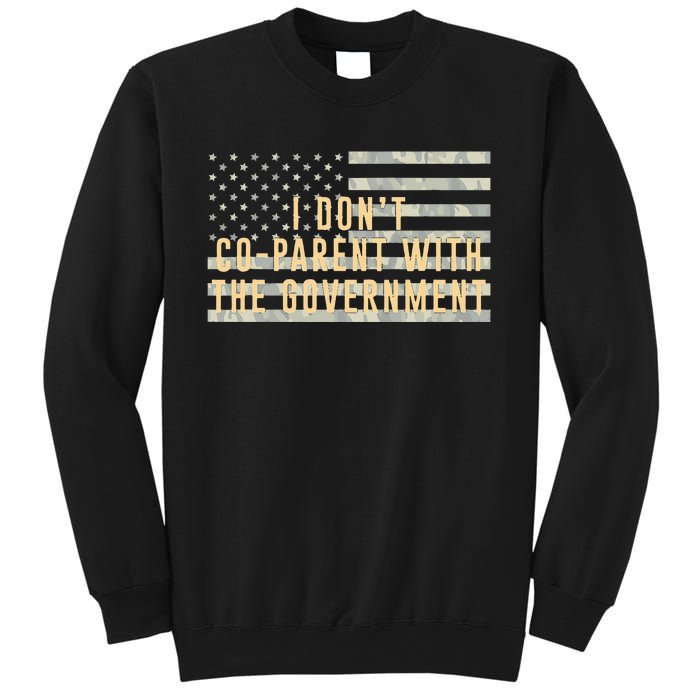 I Don’t Coparent With The Government American Flag Sweatshirt