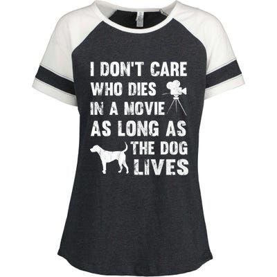 I Don't Care Who Dies In Movie As Long As Dog Lives Gift Enza Ladies Jersey Colorblock Tee