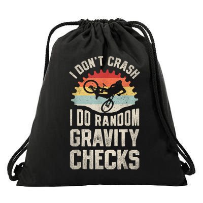 I Dont Crash I Do Random Gravity Checks Mountain Biking Drawstring Bag