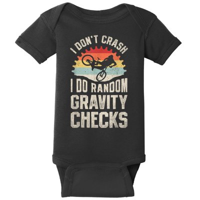I Dont Crash I Do Random Gravity Checks Mountain Biking Baby Bodysuit