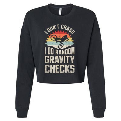 I Dont Crash I Do Random Gravity Checks Mountain Biking Cropped Pullover Crew