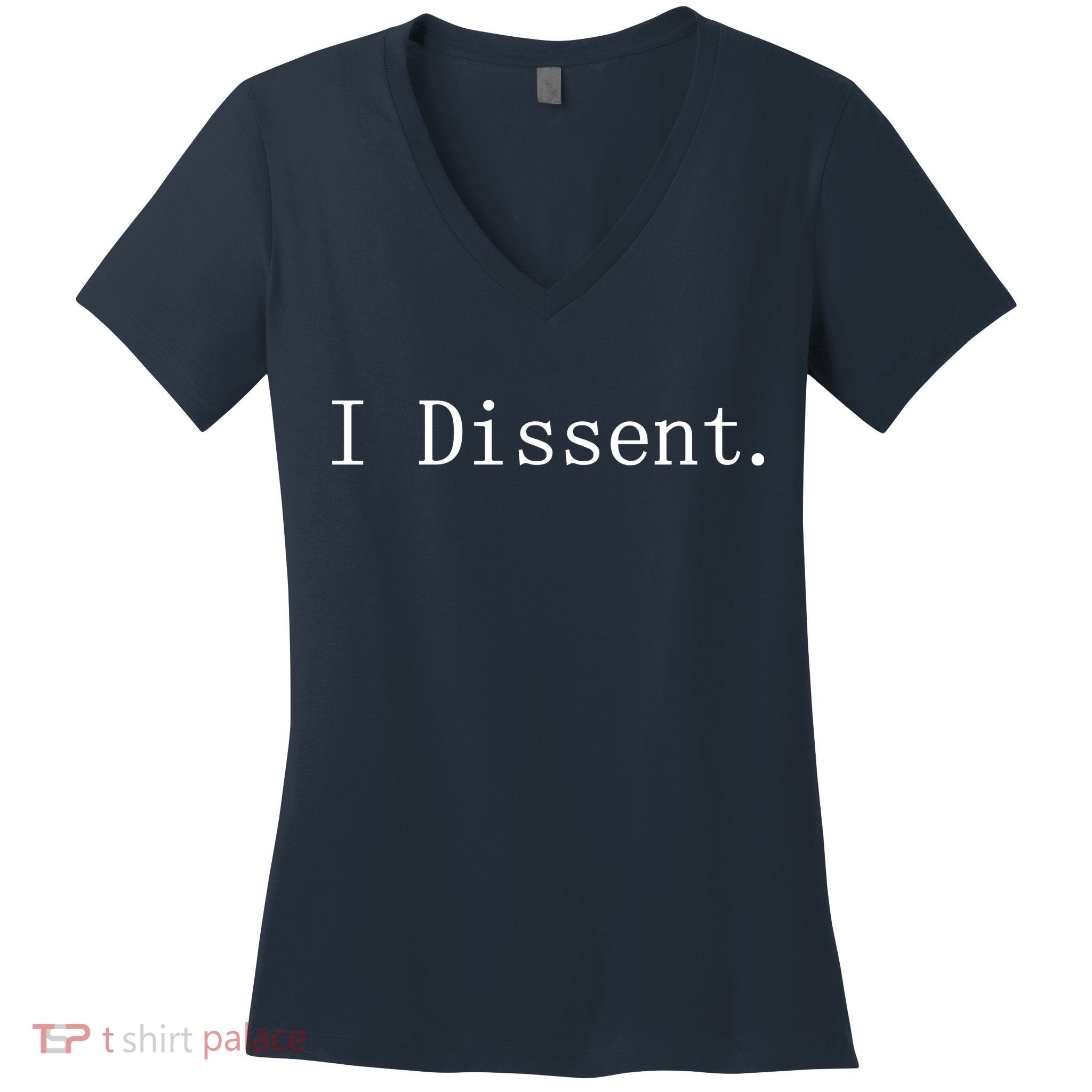 I Dissent Classic Women's Rights Pro Choice Pro Roe Feminist Women's V-Neck T-Shirt
