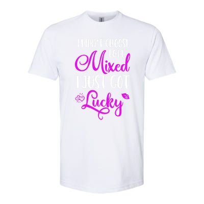 I Didn't Choose To Be Mixed I Just Got Lucky Gift Softstyle® CVC T-Shirt