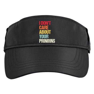 I Don't Care About Your Pronouns Anti Pronoun Adult Drive Performance Visor