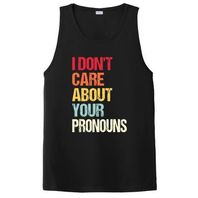 I Don't Care About Your Pronouns Anti Pronoun PosiCharge Competitor Tank