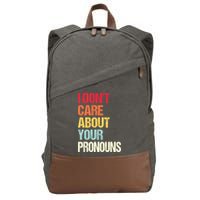 I Don't Care About Your Pronouns Anti Pronoun Cotton Canvas Backpack