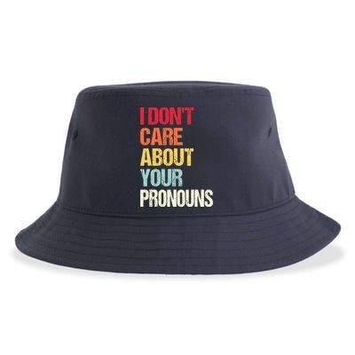 I Don't Care About Your Pronouns Anti Pronoun Sustainable Bucket Hat
