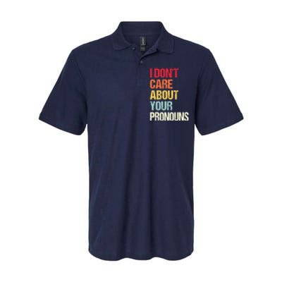 I Don't Care About Your Pronouns Anti Pronoun Softstyle Adult Sport Polo