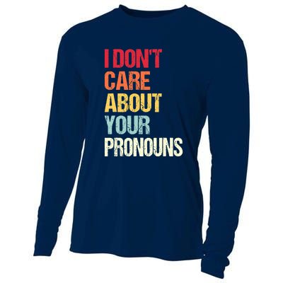 I Don't Care About Your Pronouns Anti Pronoun Cooling Performance Long Sleeve Crew