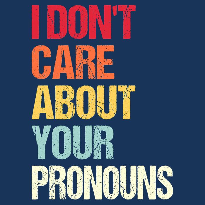 I Don't Care About Your Pronouns Anti Pronoun Visor