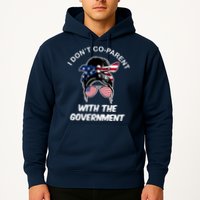 I Don't Co Parent With The Government Hoodie