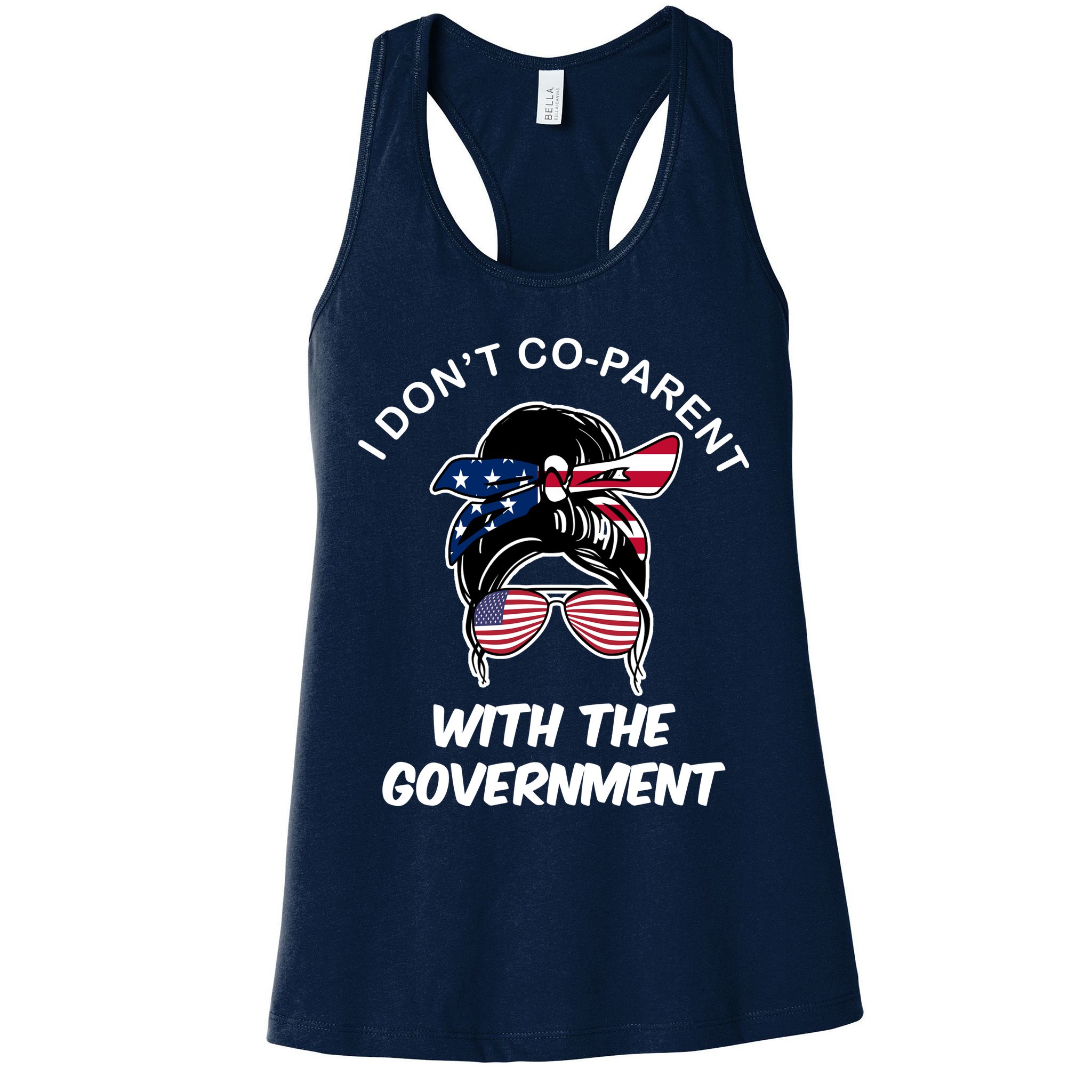 I Don't Co Parent With The Government Womens Tank Top