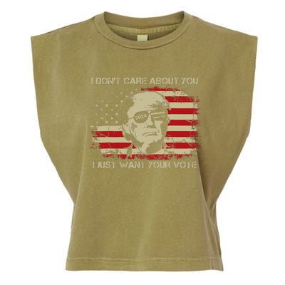 I DonT Care About You I Just Want Your Vote Trump 2024 Garment-Dyed Women's Muscle Tee