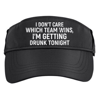 I Don't Care Which Team Wins, I'm Getting Drunk Tonight Adult Drive Performance Visor
