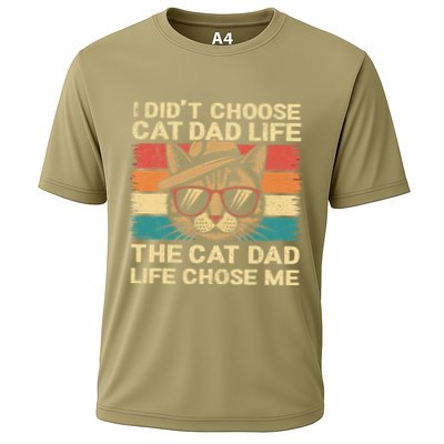 I DidnT Choose The Cat Dad Life The Cat Dad Life Chose Me Cooling Performance Crew T-Shirt