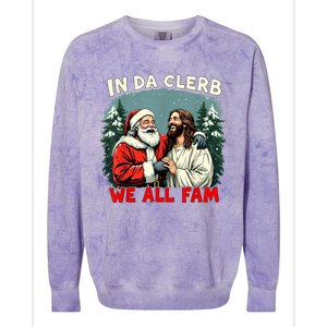 In Da Clerb We All Fam Funny Santa Jesus Christmas Christian Colorblast Crewneck Sweatshirt