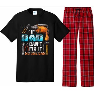 If Dad Cant Fix It No One Can Love Father Day Pajama Set